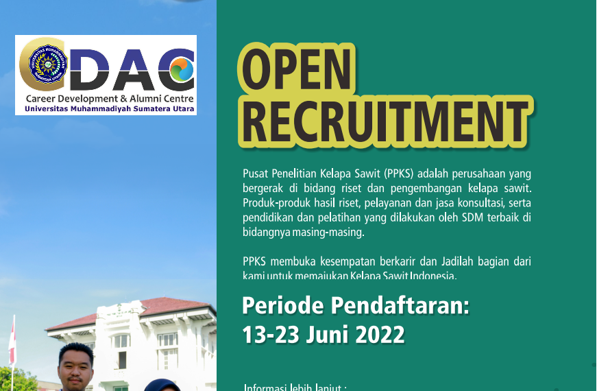 Peluang Kerja di PPKS – Juni 2022