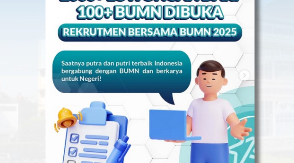 Peluang Kerja di BUMN – Maret 2025