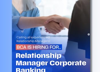 BCA Vacancy “Relationship Managers” Corporate 2025