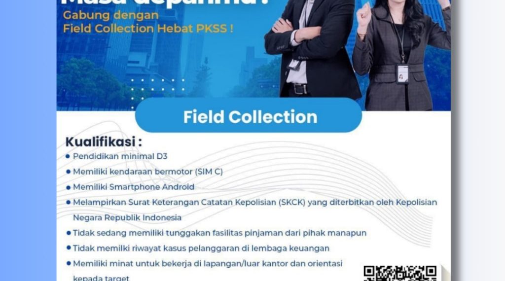 Loker “Field Collection” di PKSS – Sept 2025